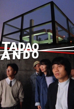 watch free Tadao Ando hd online