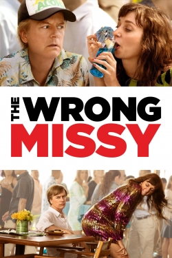 watch free The Wrong Missy hd online