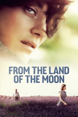 watch free From the Land of the Moon hd online