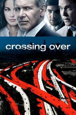 watch free Crossing Over hd online