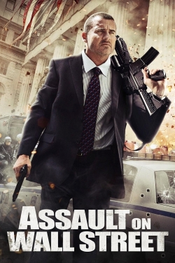 watch free Assault on Wall Street hd online