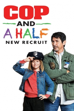 watch free Cop and a Half: New Recruit hd online