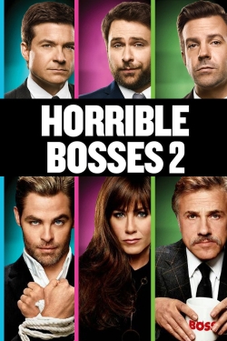 watch free Horrible Bosses 2 hd online