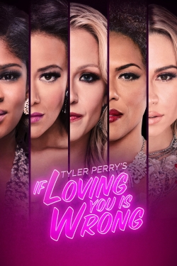 watch free Tyler Perry's If Loving You Is Wrong hd online