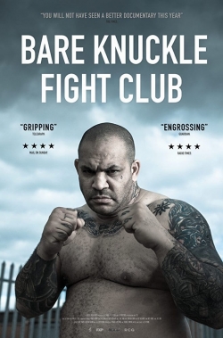 watch free Bare Knuckle Fight Club hd online