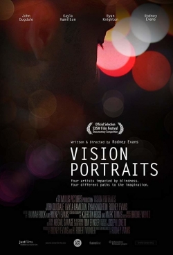 watch free Vision Portraits hd online
