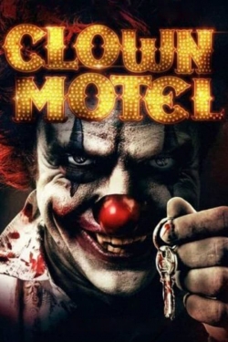 watch free Clown Motel: Spirits Arise hd online
