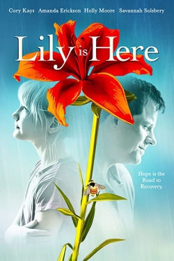 watch free Lily Is Here hd online