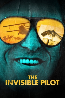 watch free The Invisible Pilot hd online