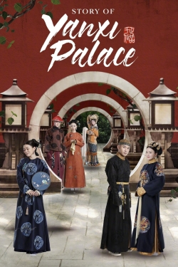 watch free Story of Yanxi Palace hd online