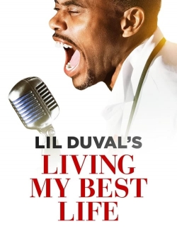 watch free Lil Duval: Living My Best Life hd online