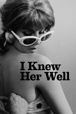 watch free I Knew Her Well hd online