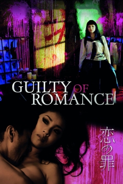 watch free Guilty of Romance hd online