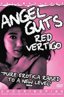 watch free Angel Guts: Red Vertigo hd online
