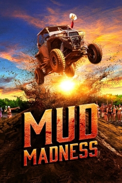 watch free Mud Madness hd online