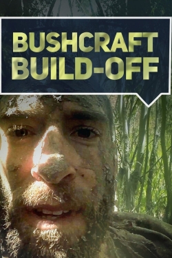 watch free Bushcraft Build-Off hd online