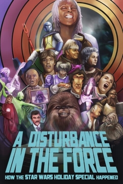 watch free A Disturbance In The Force hd online