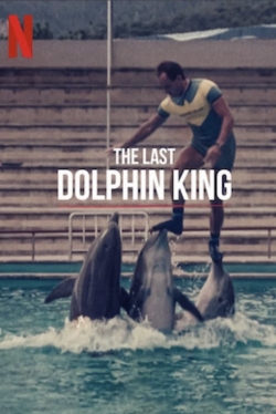 watch free The Last Dolphin King hd online