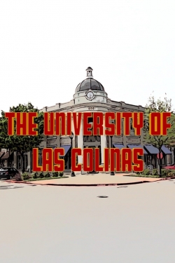 watch free The University of Las Colinas hd online