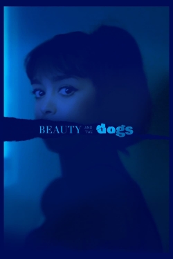 watch free Beauty and the Dogs hd online