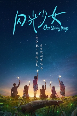 watch free Our Shining Days hd online