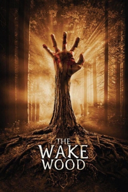 watch free Wake Wood hd online
