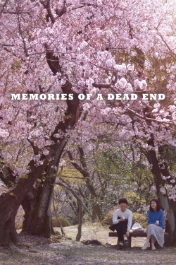 watch free Memories of a Dead End hd online