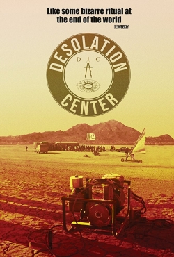watch free Desolation Center hd online
