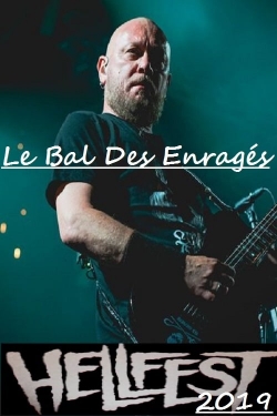 watch free Le Bal des Enragés au Hellfest 2019 hd online