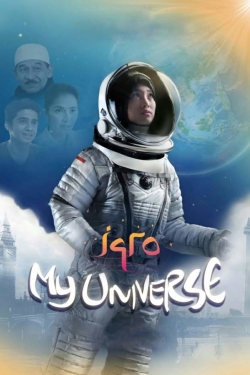 watch free Iqro: My Universe hd online