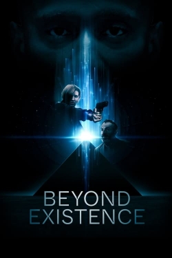 watch free Beyond Existence hd online