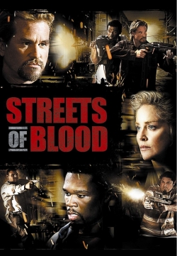 watch free Streets of Blood hd online