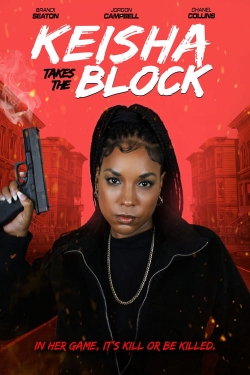 watch free Keisha Takes the Block hd online