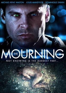 watch free The Mourning hd online