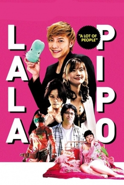 watch free Lala Pipo: A Lot of People hd online