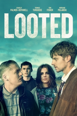 watch free Looted hd online