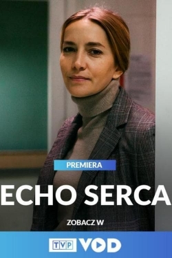 watch free Echo serca hd online