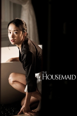 watch free The Housemaid hd online