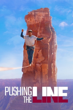 watch free Pushing the Line hd online