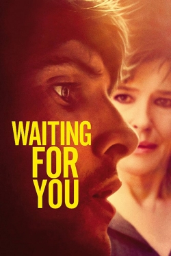 watch free Waiting for You hd online