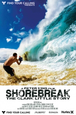watch free Shorebreak: The Clark Little Story hd online