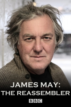 watch free James May: The Reassembler hd online