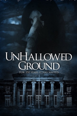 watch free Unhallowed Ground hd online