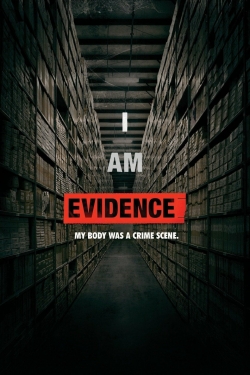 watch free I Am Evidence hd online