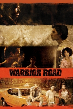 watch free Warrior Road hd online