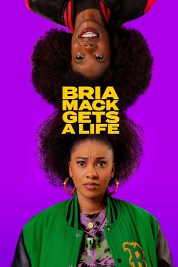 watch free Bria Mack Gets a Life hd online