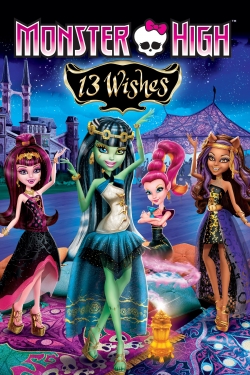 watch free Monster High: 13 Wishes hd online