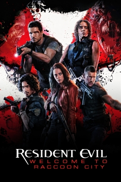 watch free Resident Evil: Welcome to Raccoon City hd online