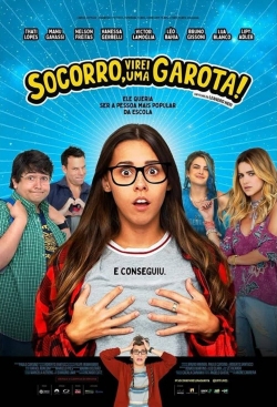 watch free Socorro! Virei uma Garota hd online