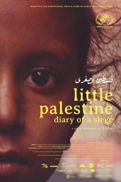 watch free Little Palestine: Diary of a Siege hd online